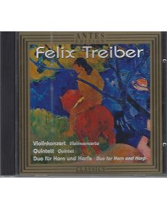 Felix Treiber • Violinkonzert - Violin Concerto CD