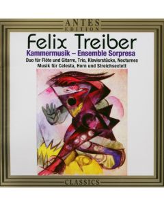 Felix Treiber • Kammermusik CD