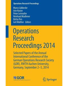 Operations Research Proceedings 2014