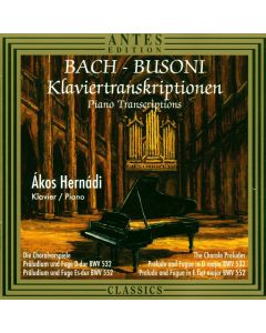 Bach - Busoni • Klaviertranskriptionen - Piano Transcriptions CD