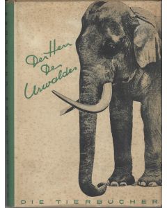 Der Herr des Urwaldes