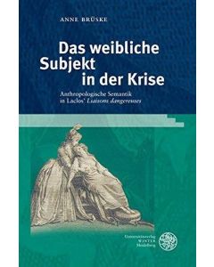 Anne Brüske • Das weibliche Subjekt in der Krise