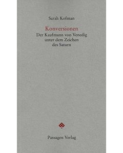 Sarah Kofman • Konversionen