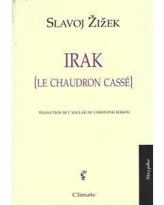Slavoj Žižek • Irak