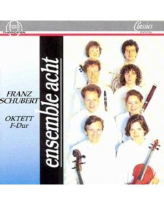 Ensemble Acht: Franz Schubert (1797-1828) • Oktett F-Dur CD