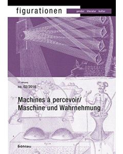 Machines à percevoir / Maschine und Wahrnehmung / Perceptual Machines