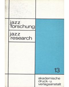 Jazzforschung • Jazz Research 13