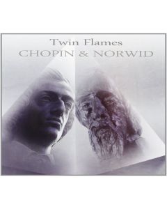 Twin Flames • Chopin & Norwid 2 CDs