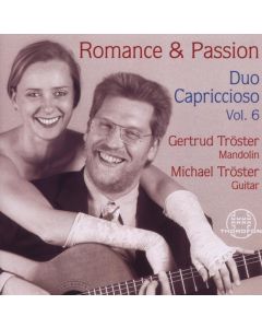 Duo Capriccioso • Romance & Passion Vol. 6 CD