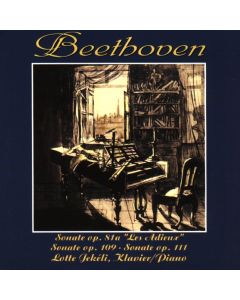 Beethoven (1770-1827) • Klaviersonaten - Piano Sonatas CD • Lotte Jekéli
