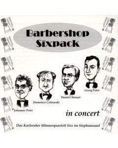 Barbershop Sixpack in Concert CD