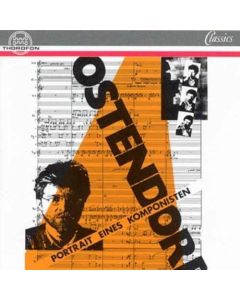 Jens-Peter Ostendorf (1944-2006) • Portrait eines Komponisten CD