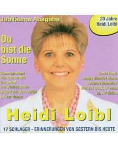 Heidi Loibl • Du bist die Sonne CD