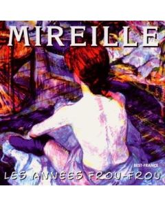 Mireille • Les Années Frou-Frou CD