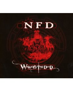 NFD - Waking The Dead CD