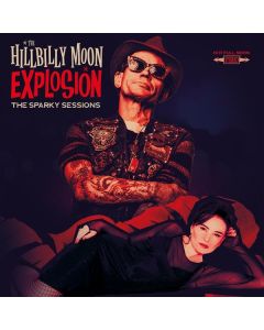 The Hillbilly Moon Explosion - The Sparky Sessions CD