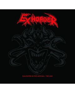Exhorder - Slaughter In The Vatican / The Law CD