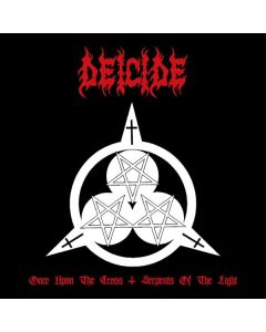 Deicide - Once Upon The Cross / Serpents Of The Light CD