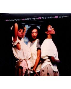 The Pointer Sisters - Break Out (Expanded & Remastered) CD