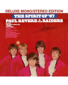 Paul Revere & The Raiders - The Spirit Of '67 (Deluxe Edition) CD