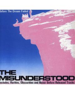 Misunderstood - Before The Dream Faded CD