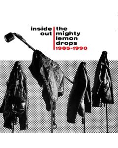 Mighty Lemon Drops - Inside Out: 1985 - 1990 CD