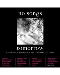No Songs Tomorrow: Darkwave 1981 - 1990 CD