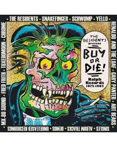 Buy Or Die: Ralph Records 1972 - 1982 CD