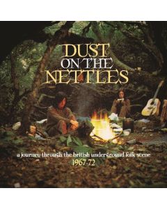 Dust On The Nettles 1967 - 1972 CD