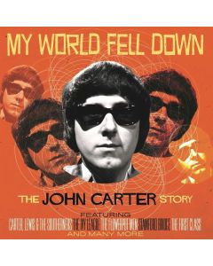 My World Fell Down: The John Carter Story CD