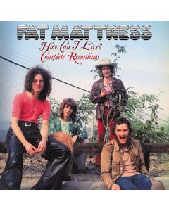 Fat Mattress - How Can I Live? (Complete Recordings) CD
