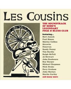Les Cousins: The Soundtrack Of Soho’s Legendary Folk & Blues Club CD