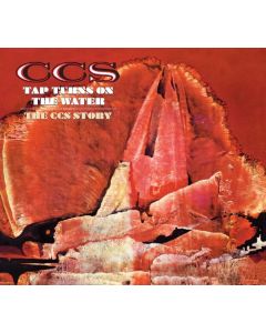 CCS - Tap Turns On The Water (Deluxe Edition) CD