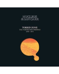 Nucleus (Ian Carr's Nucleus) - Torrid Zone: The Vertigo Recordings 1970 - 1975 CD