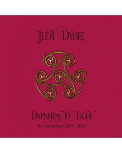 Judy Dyble - Darkness To Light: The Recordings 2004 - 2006 CD