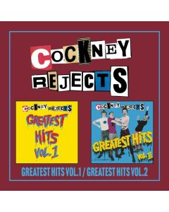 Cockney Rejects - Greatest Hits Vol.1 / Greatest Hits Vol.2 CD