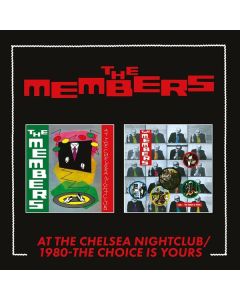 The Members - At The Chelsea Nightclub / 1980 - The Choice Is Yours CD