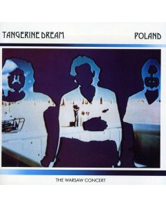 Tangerine Dream - Poland: The Warsaw Concert 1983 (Remastered Edition) CD
