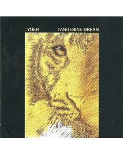 Tangerine Dream - Tyger (Remastered & Expanded Edition) CD