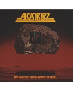 Alcatrazz - No Parole From Rock'n'Roll (Expanded Edition) CD