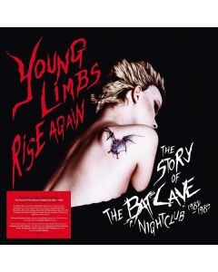 Young Limbs Rise Again: The Story Of The Batcave Nightclub 1982 - 1985 LP