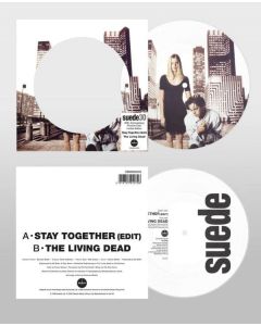 Suede - Stay Together / The Living Dead (Limited Edition) (Picture Disc) SIN
