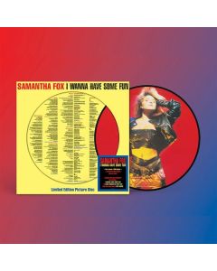 Samantha Fox - I Wanna Have Some Fun (Limited Edition) (Picture Disc) LP