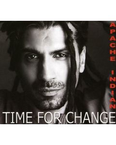 Apache Indian - Time For A Change CD