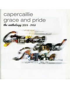 Capercaillie - Grace And Pride: The Anthology 2004 - 1984 CD