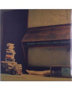 Marry Waterson & Emily Barker - A Window To Other Ways LP