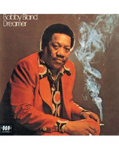 Bobby 'Blue' Bland - Dreamer CD
