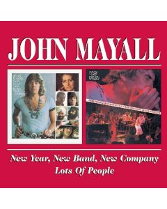 John Mayall - New Year, New Band, New Company / Lots Of People CD