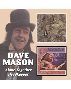 Dave Mason - Alone Together / Headkeeper CD