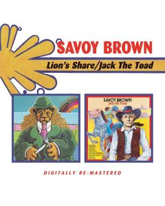 Savoy Brown - Lion's Share / Jack The Toad CD